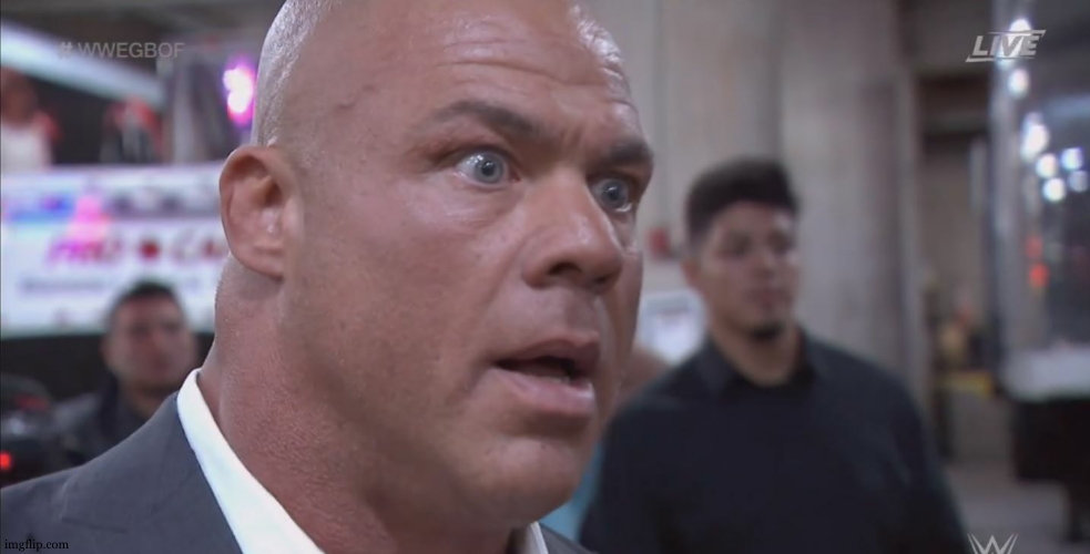 WWE KURT ANGLE | image tagged in wwe kurt angle | made w/ Imgflip meme maker