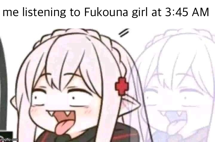 Warfarin | me listening to Fukouna girl at 3:45 AM | image tagged in warfarin | made w/ Imgflip meme maker