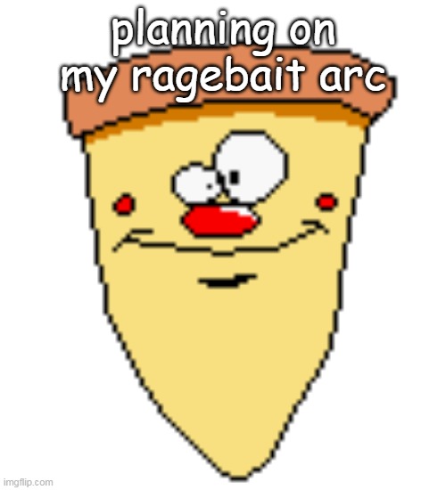my butthoel reaction image | planning on my ragebait arc | image tagged in my butthoel reaction image | made w/ Imgflip meme maker