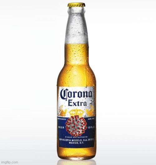 Corona Meme | image tagged in memes,corona | made w/ Imgflip meme maker