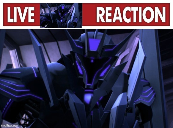 Live tfp Soundwave reaction | image tagged in live tfp soundwave reaction | made w/ Imgflip meme maker
