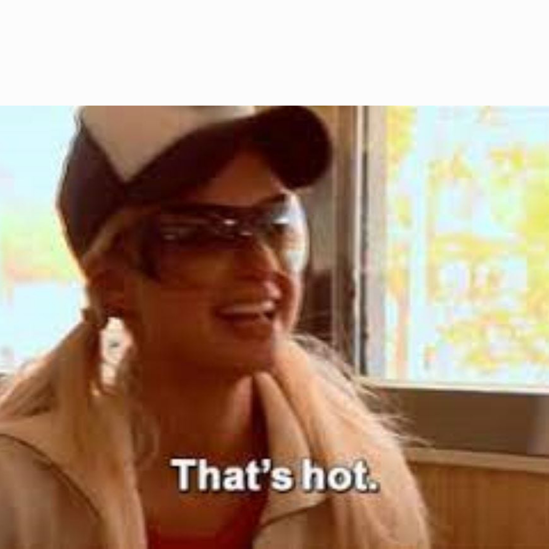 Paris Hilton That's Hot Blank Meme Template