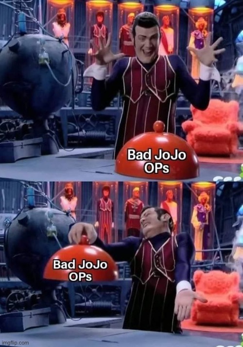 image tagged in jojo's bizarre adventure | made w/ Imgflip meme maker