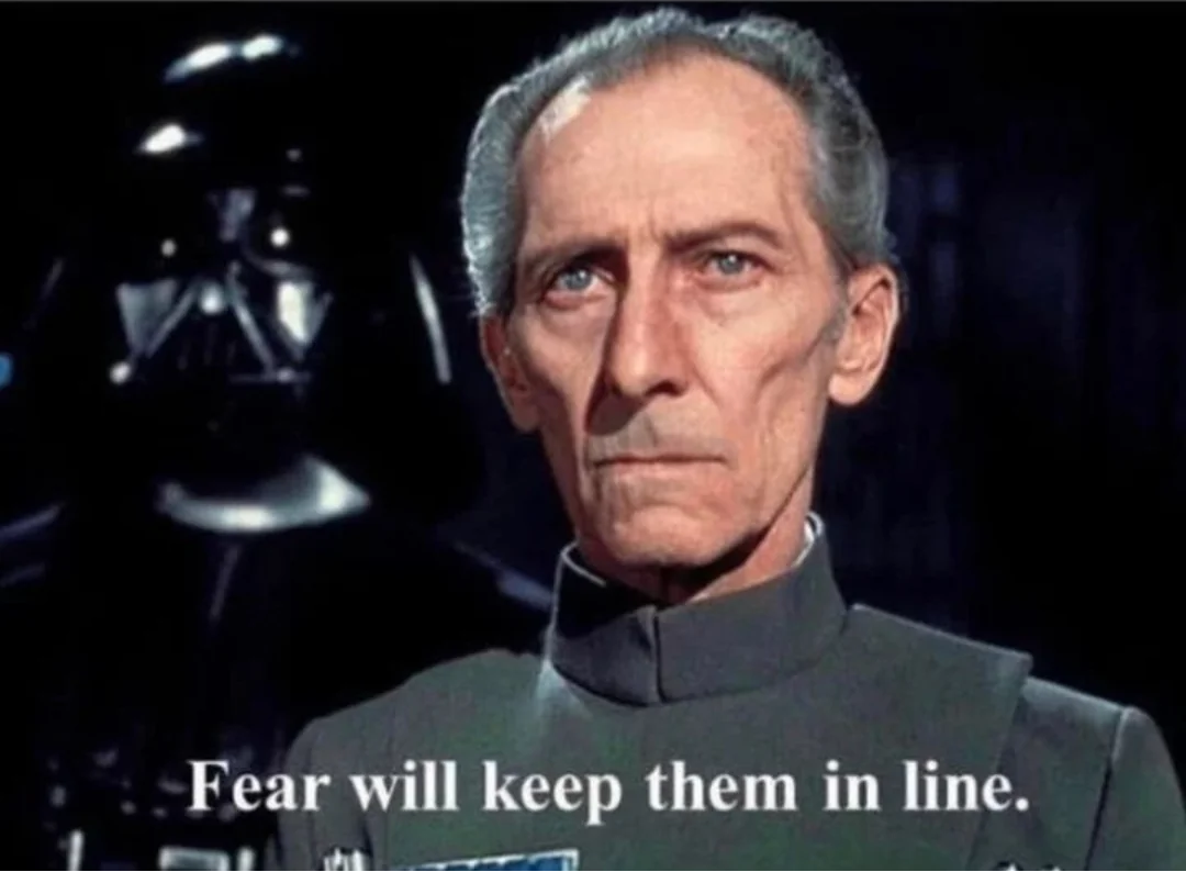 Fear will keep them in line Blank Meme Template