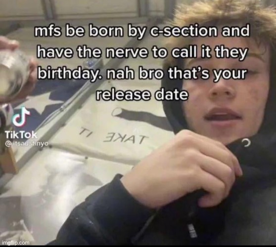 Happy release date to whoever needs this | made w/ Imgflip meme maker
