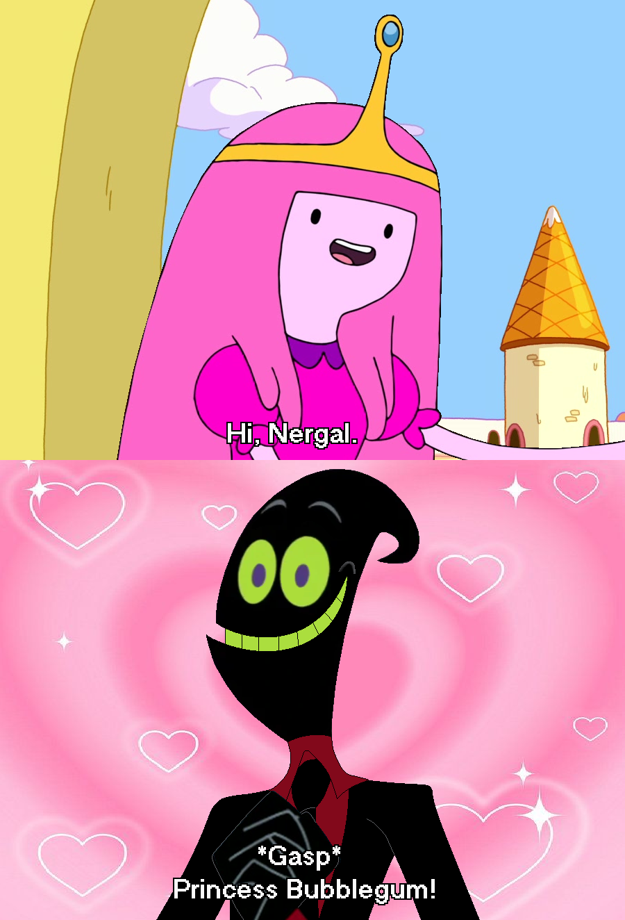 Princess Bubblegum says Hi to her husband Nergal Blank Meme Template