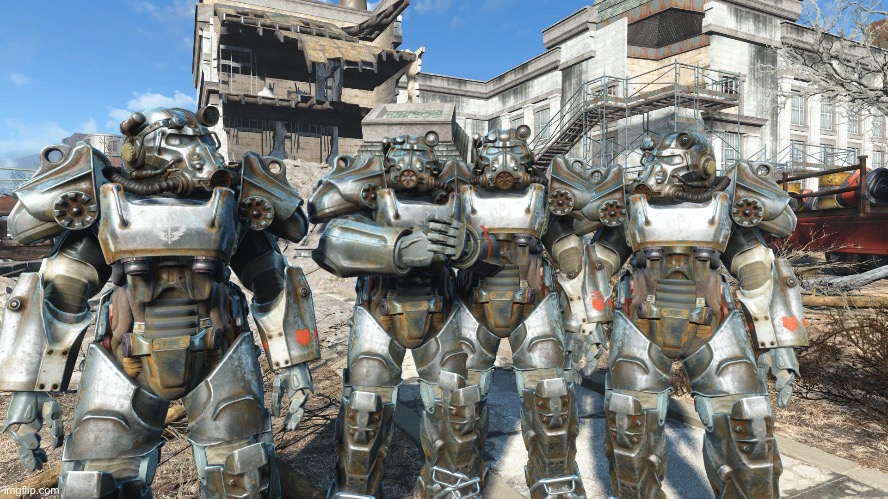 me and the boys in power armor | image tagged in me and the boys in power armor,fallout 4 | made w/ Imgflip meme maker