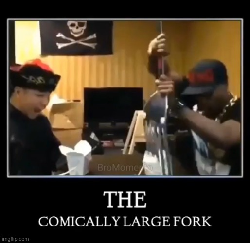 FORK | made w/ Imgflip meme maker