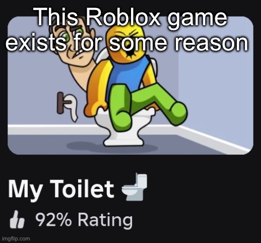 This Roblox game exists for some reason | made w/ Imgflip meme maker