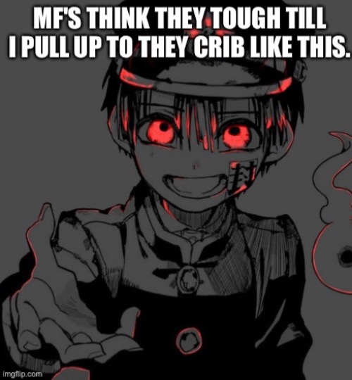 Hanako- be so fr | made w/ Imgflip meme maker