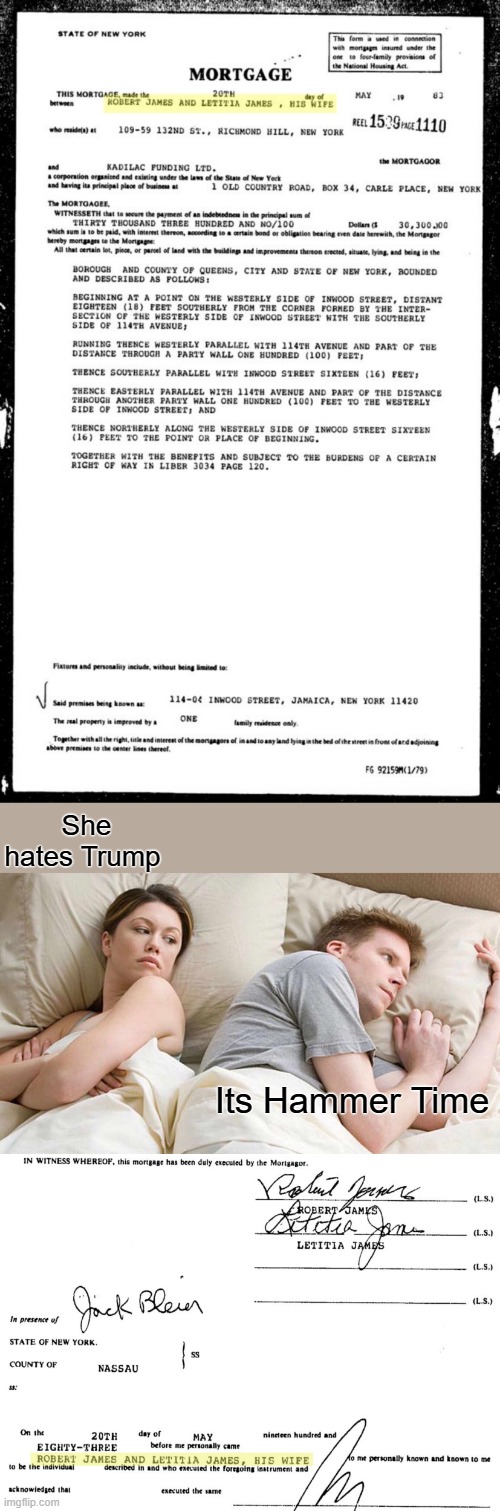Can we get a Mortgage Check please. Gee i hope Bondi is on this.Likely just a clerical error | She hates Trump; Its Hammer Time | image tagged in memes,i bet he's thinking about other women | made w/ Imgflip meme maker
