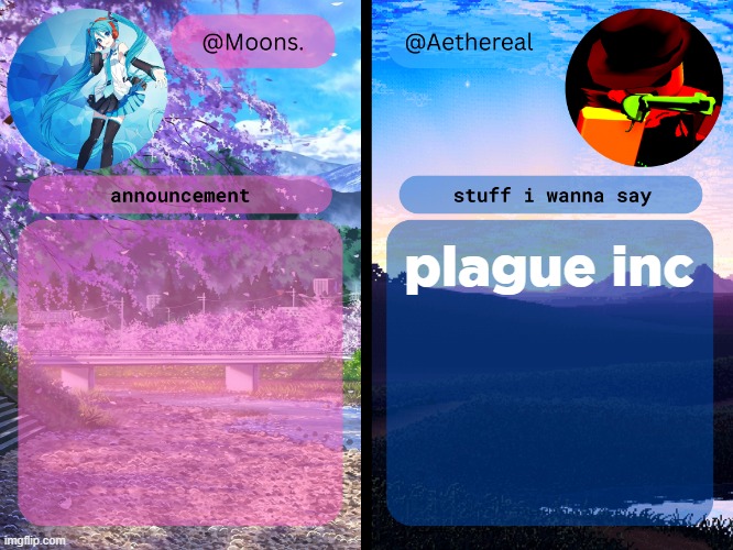 moons. and aethereal shared temp | plague inc | image tagged in moons and aethereal shared temp | made w/ Imgflip meme maker