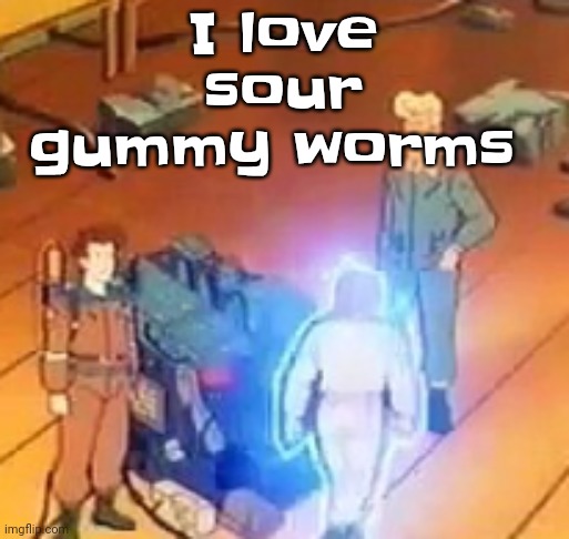 Imagine if they made sour krabby patty gummies | I love sour gummy worms | image tagged in very bright | made w/ Imgflip meme maker
