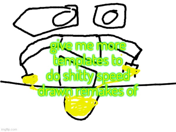 how sector eats there sketty | give me more templates to do shitty speed drawn remakes of | image tagged in how sector eats there sketty | made w/ Imgflip meme maker
