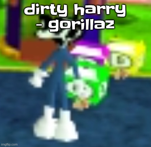 QUH??? | dirty harry - gorillaz | image tagged in quh | made w/ Imgflip meme maker