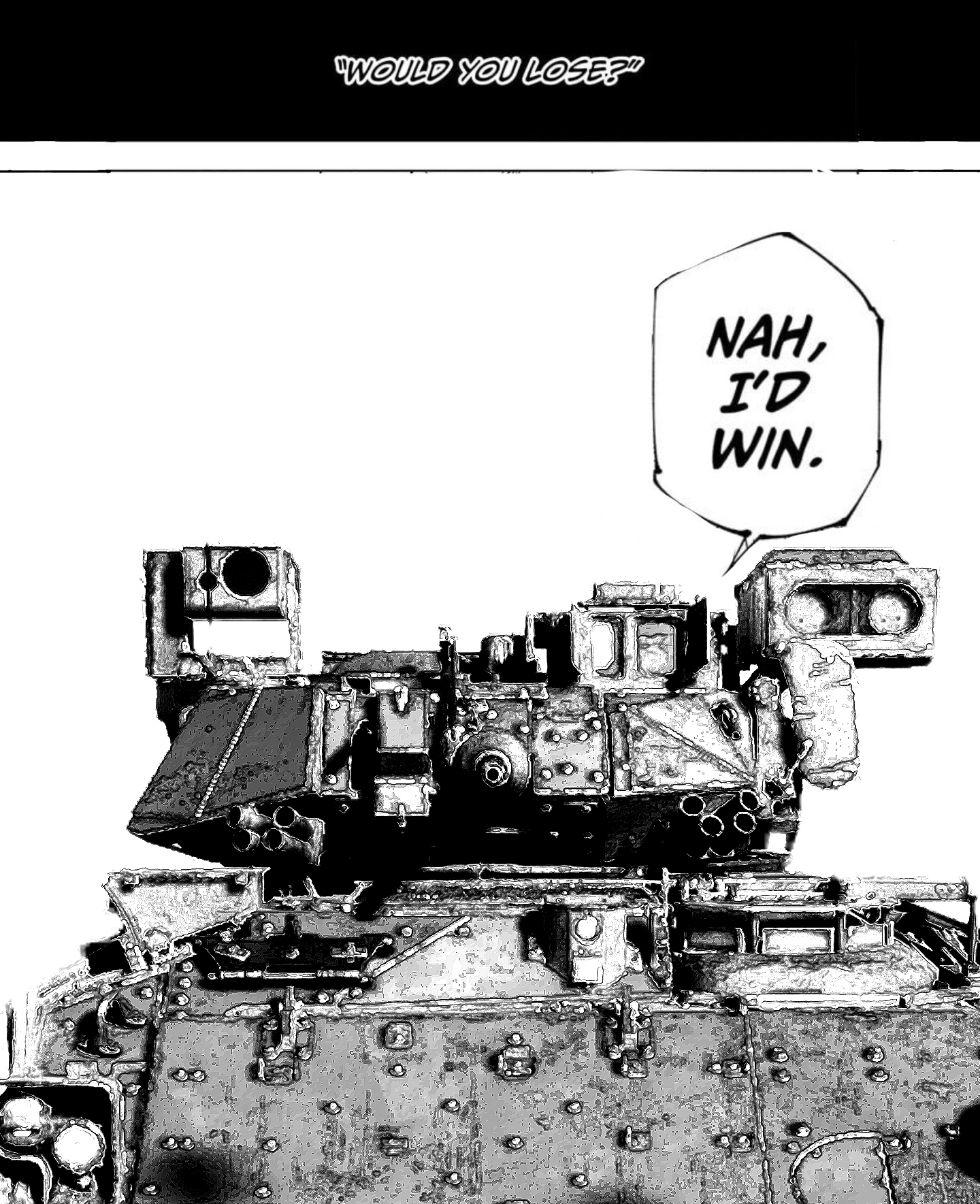 Nah I'd win Tank Blank Meme Template
