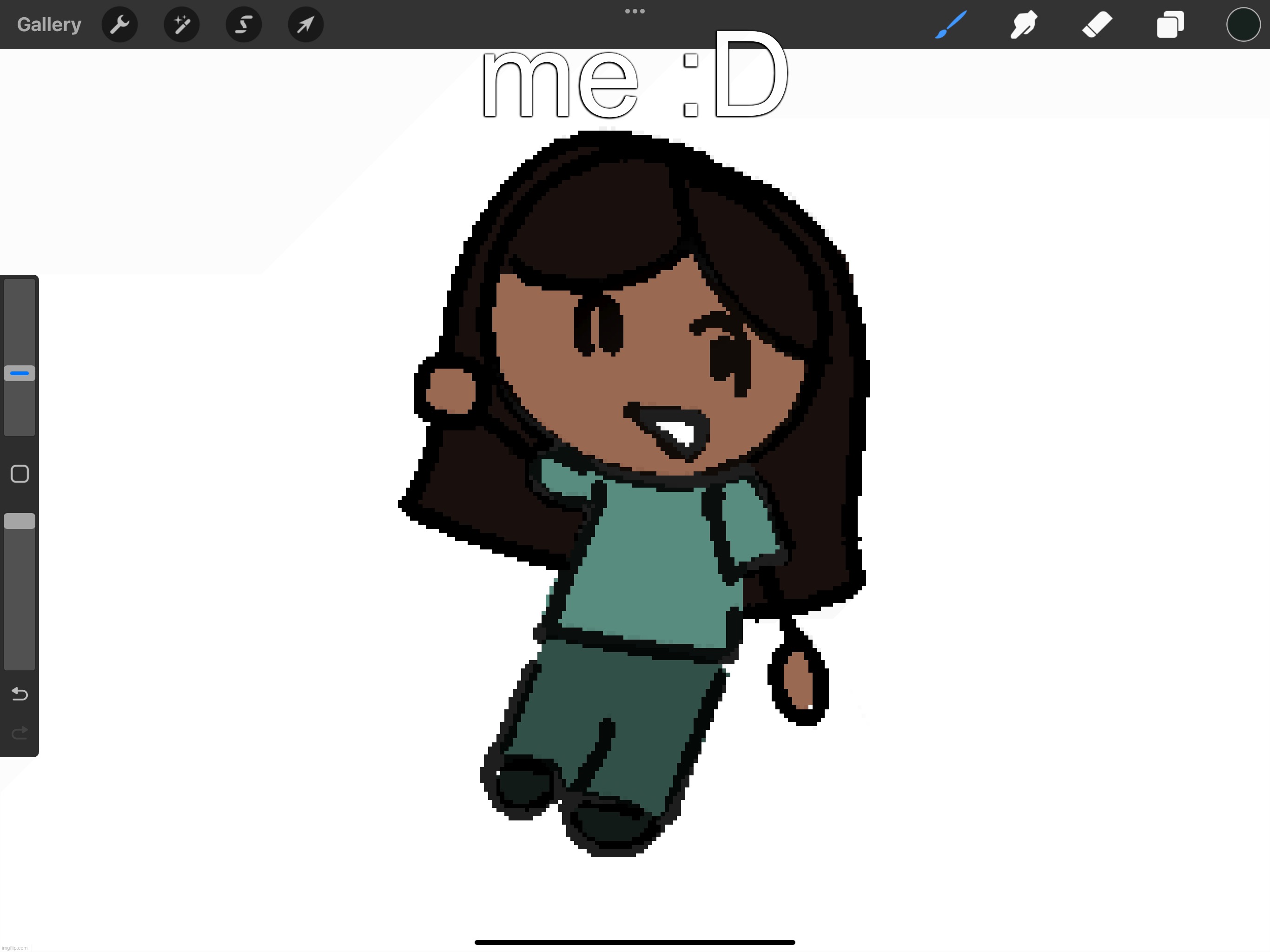 me :D | made w/ Imgflip meme maker