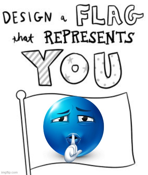 lol not at all | image tagged in new trend make a flag | made w/ Imgflip meme maker