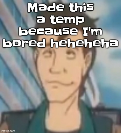 Ayo? | Made this a temp because I'm bored heheheha | image tagged in ayo | made w/ Imgflip meme maker