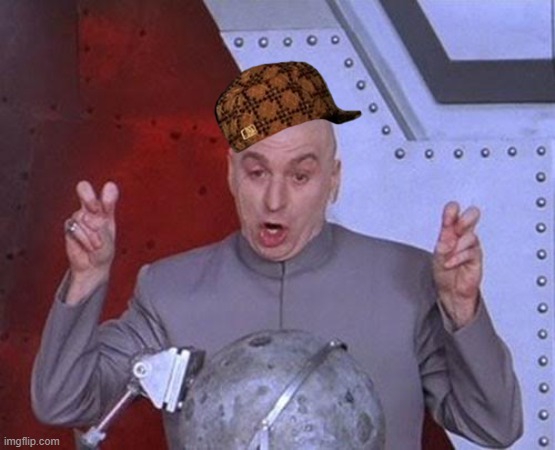 Dr Evil Laser | image tagged in memes,dr evil laser | made w/ Imgflip meme maker