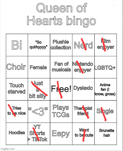 Queen of hearts bingo | image tagged in queen of hearts bingo | made w/ Imgflip meme maker