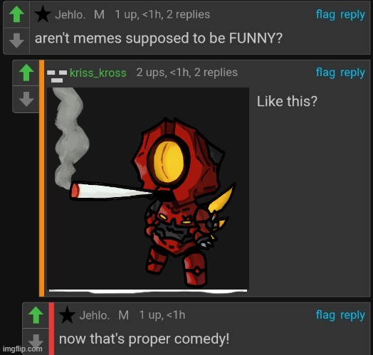 now that's proper comedy! | image tagged in now that's proper comedy | made w/ Imgflip meme maker