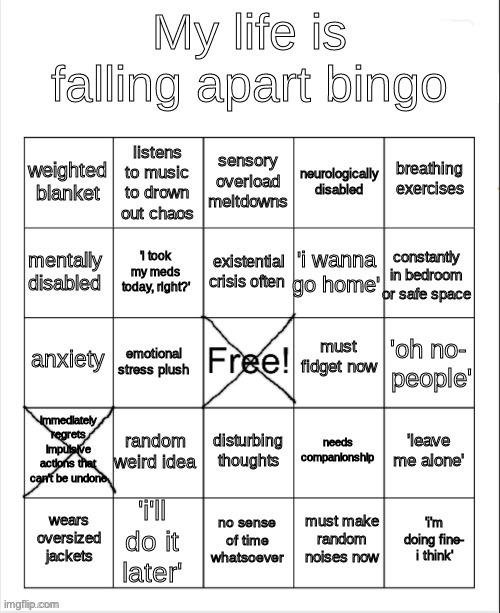 Lmfao | image tagged in my life is falling apart bingo | made w/ Imgflip meme maker
