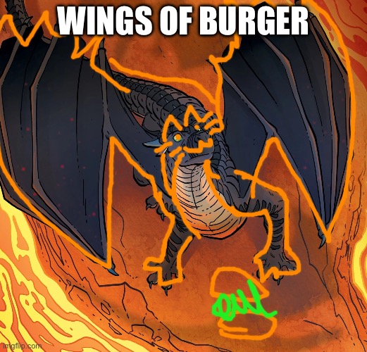 Starflight needs help | WINGS OF BURGER | image tagged in starflight needs help | made w/ Imgflip meme maker