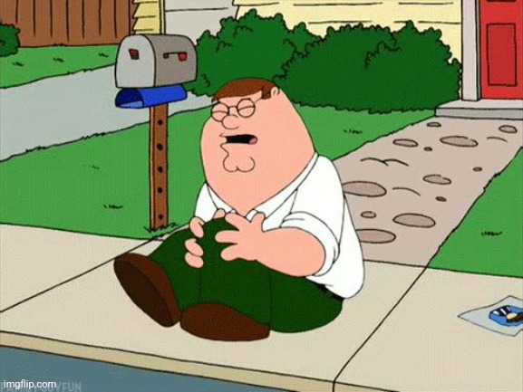 pretty much what happened to me | image tagged in peter griffin knee | made w/ Imgflip meme maker