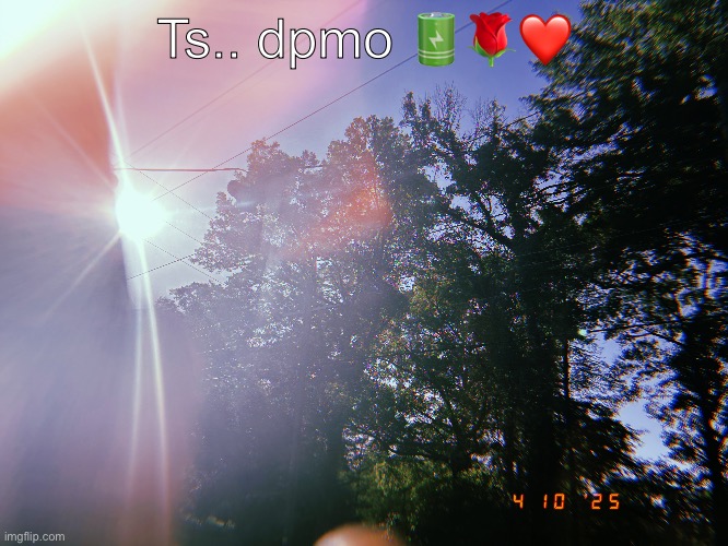 Ts.. dpmo 🔋🌹❤️ | made w/ Imgflip meme maker