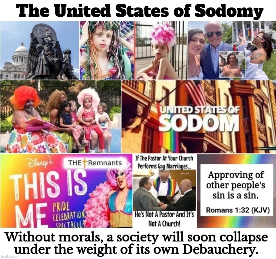 The United States of Sodomy | image tagged in sodom and gomorrah,sodomy,lgbtq,debauchery,butt sex,cock suckers | made w/ Imgflip meme maker
