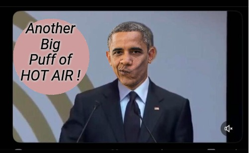 Obama quotes hot air Blank Meme Template