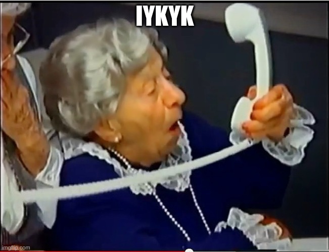 Where's the Beef? | IYKYK | image tagged in where's the beef | made w/ Imgflip meme maker
