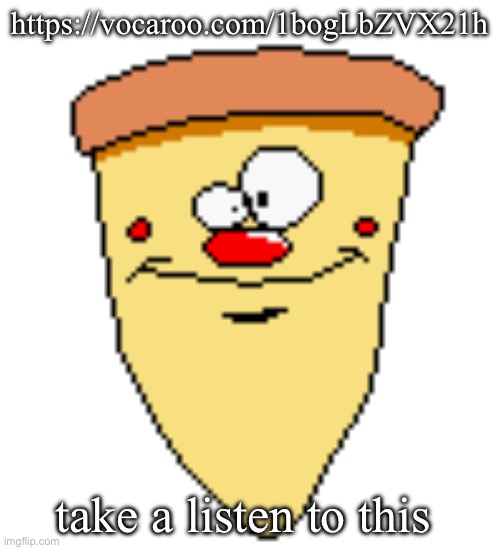 my butthoel reaction image | https://vocaroo.com/1bogLbZVX21h; take a listen to this | image tagged in my butthoel reaction image | made w/ Imgflip meme maker