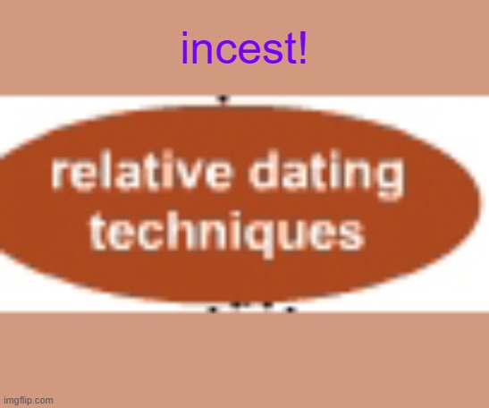 incest! | made w/ Imgflip meme maker