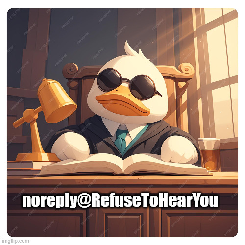 noreply@RefuseToHearYou | made w/ Imgflip meme maker