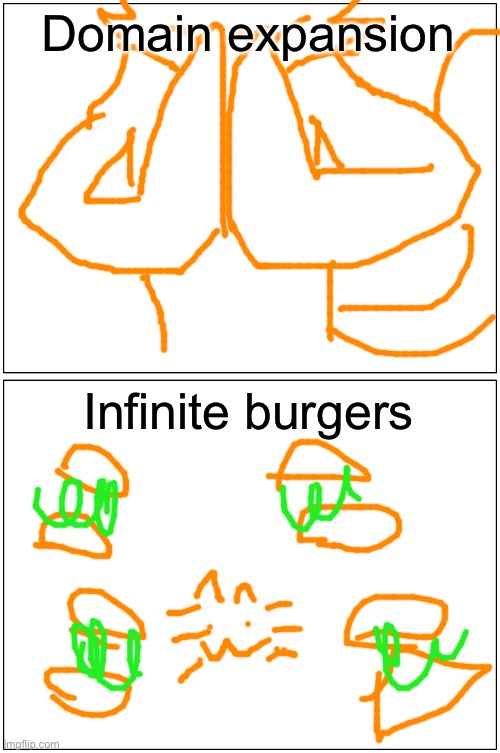 Blank Comic Panel 1x2 Meme | Domain expansion; Infinite burgers | image tagged in memes,blank comic panel 1x2 | made w/ Imgflip meme maker