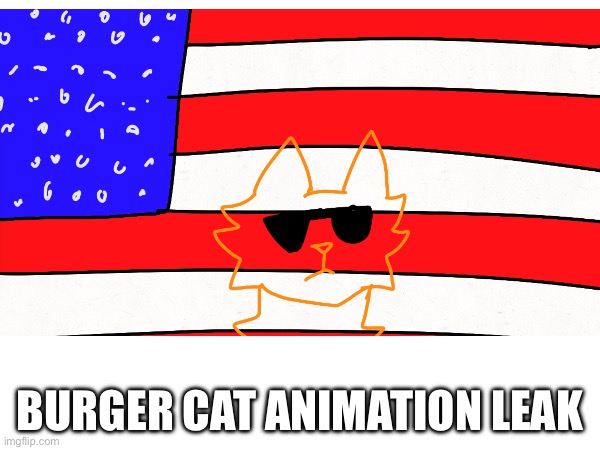 BURGER CAT ANIMATION LEAK | made w/ Imgflip meme maker