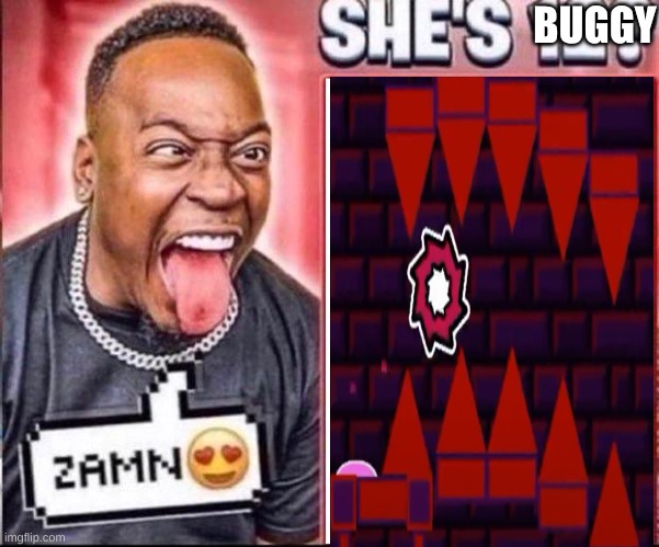 m | BUGGY | image tagged in zamn she's 12 | made w/ Imgflip meme maker