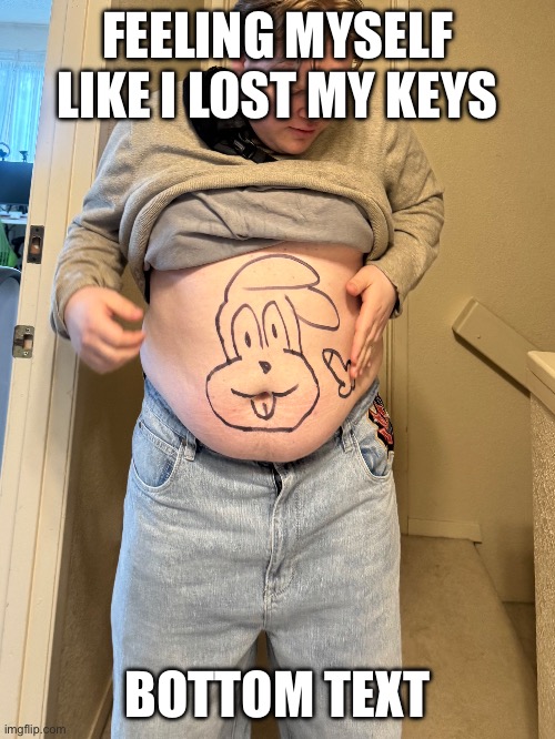 baller | FEELING MYSELF LIKE I LOST MY KEYS; BOTTOM TEXT | image tagged in awesomeness | made w/ Imgflip meme maker