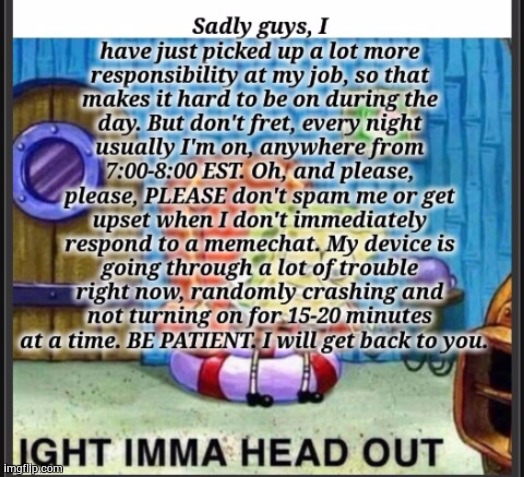 ! ! ! PLEASE READ IMPORTANT UPDATE ! ! ! | made w/ Imgflip meme maker