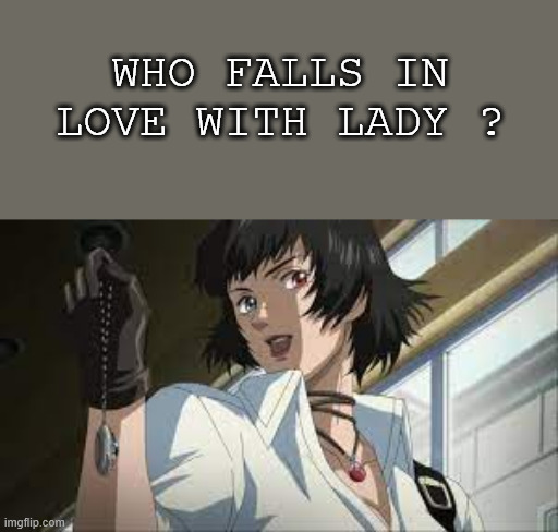 who falls in love with lady ? Blank Meme Template