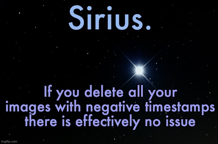 We can just continue shitposting again | If you delete all your images with negative timestamps there is effectively no issue | image tagged in silver announcement template 15 0 template | made w/ Imgflip meme maker