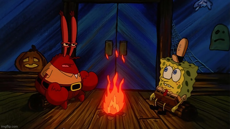 spongebob and mr krabs campfire | image tagged in spongebob and mr krabs campfire | made w/ Imgflip meme maker