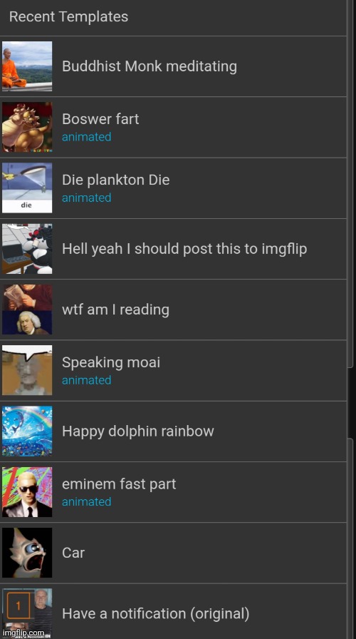 Send screenshot of recent templates | made w/ Imgflip meme maker