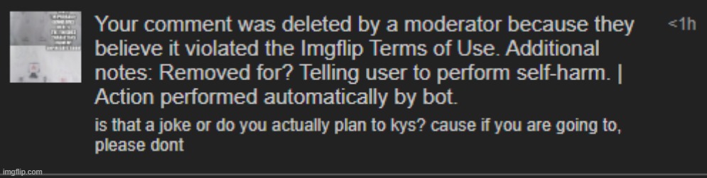 I wasn't telling them to sh, i was telling them the opposite. i've been banned for 8 hours. | made w/ Imgflip meme maker