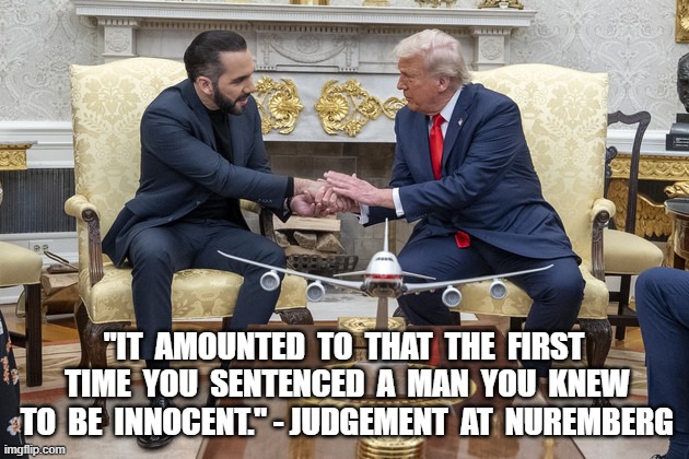 "But We Didn't Know . . ." | "IT  AMOUNTED  TO  THAT  THE  FIRST  TIME  YOU  SENTENCED  A  MAN  YOU  KNEW  TO  BE  INNOCENT." - JUDGEMENT  AT  NUREMBERG | image tagged in holocaust | made w/ Imgflip meme maker