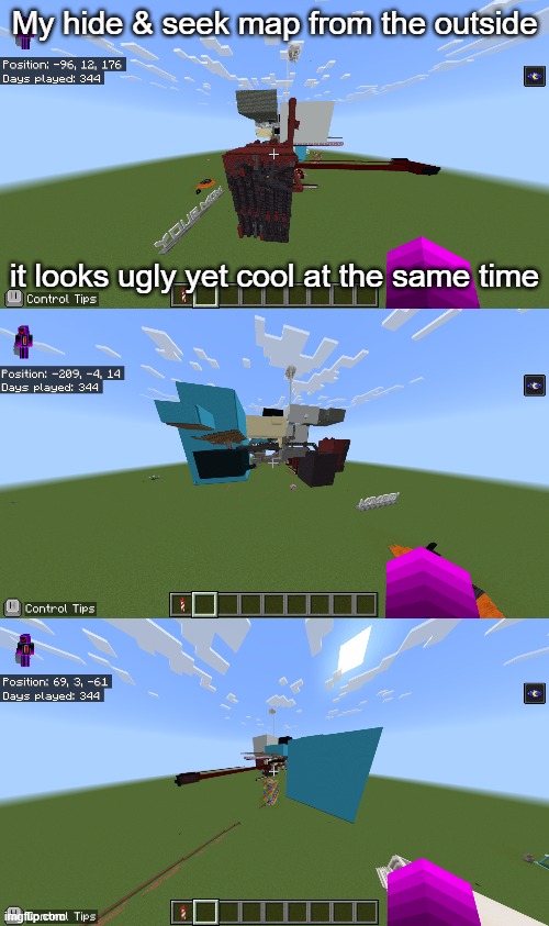 I'll do a tour if y'all would like | My hide & seek map from the outside; it looks ugly yet cool at the same time | made w/ Imgflip meme maker