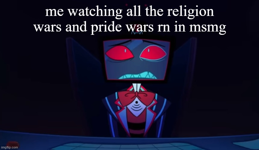 Vox in disbelief | me watching all the religion wars and pride wars rn in msmg | image tagged in vox in disbelief | made w/ Imgflip meme maker