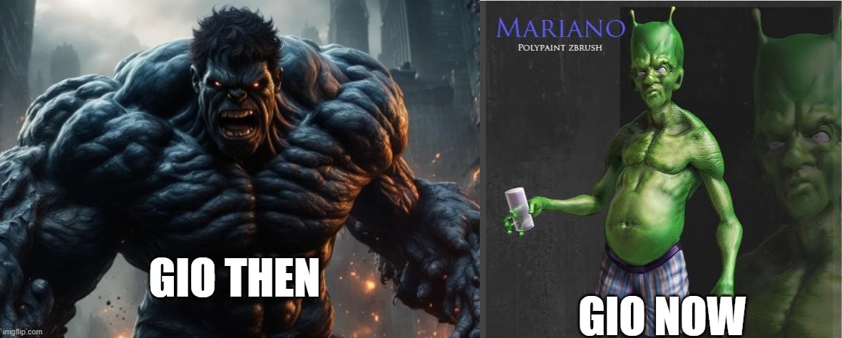 Black gio hulk | GIO THEN; GIO NOW | image tagged in hulk | made w/ Imgflip meme maker